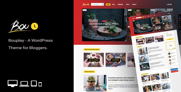 Bouplay WP v2.5 - A WordPress Theme for Bloggers