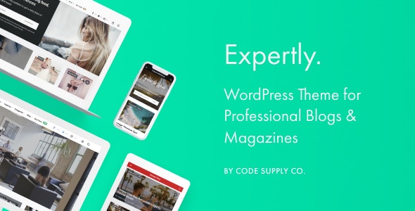 Expertly v1.8.0 - WordPress Blog &amp; Magazine Theme for Professionals