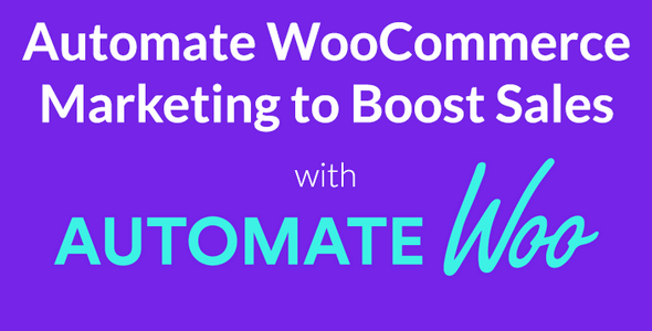 AutomateWoo v3.5.0 - Marketing Automation for WooCommerce