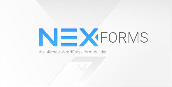 NEX-Forms v7.1 - The Ultimate WordPress Form Builder