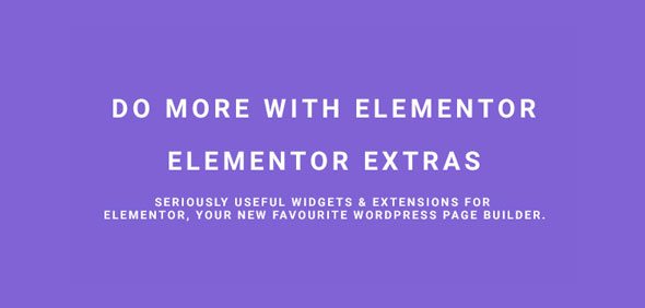 Elementor Extras v1.9.6 - Do more with Elementor