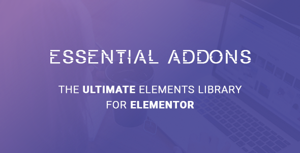 Essential Addons for Elementor v2.10.1