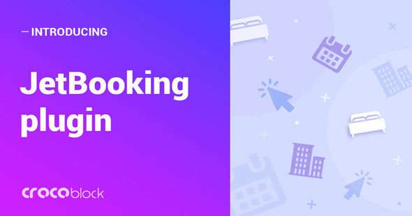 JetBooking v1.0.0 - Booking functionality for Elementor