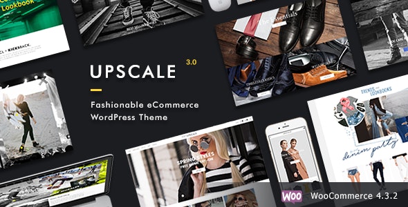 Upscale v3.1.1 - Fashionable eCommerce WordPress Theme